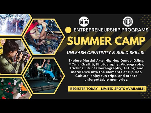 One Take Summer Camp - Martial Arts, Dance, Deejay, Graffiti, Mcing, Photography, Stunts, & More!