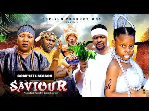 SAVIOUR (COMPLETE SEASON) PRINCESS IZUCHUKWU - 2025 LATEST NIGERIAN NOLLYWOOD MOVIE