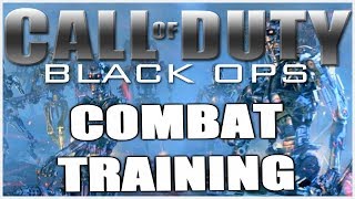 Combat Training in Black Ops | Call of Duty Black Ops 1 Combat Training Game Mode (COD BO1)