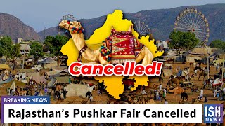 Rajasthan’s Pushkar Fair Cancelled