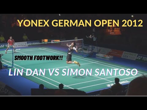 Amazing Footwork by Lin Dan | Lin Dan VS Simon Santoso | Nice Angle View | Yonex German Open 2012