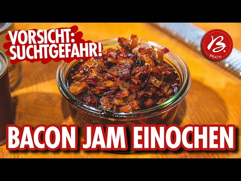 Bacon Jam selber kochen 🥓💥🥓 Geile Marmelade einmachen! 🔴