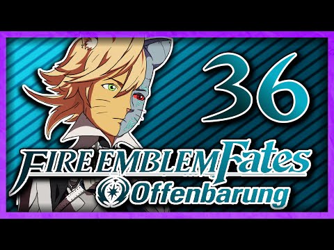 Endlich! DANKE! - Fire Emblem Fates Offenbarung | Part 36