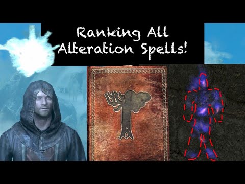 All 17 Alteration Spells Ranked | The Elder Scrolls V: Skyrim
