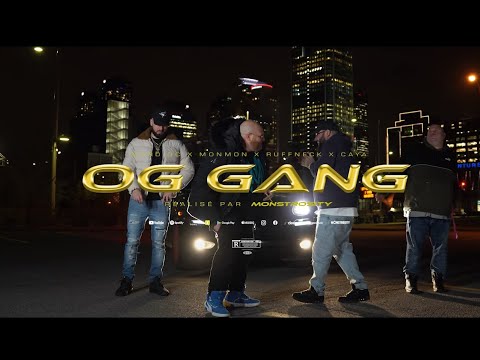 Nordiqc x MonMon x Ruffneck x Caya - OG Gang (Vidéoclip officiel)