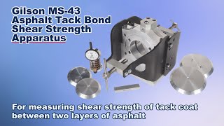 Gilson Asphalt Tack Bond Shear Strength Apparatus (MS-43)