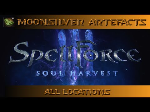 SpellForce 3 Soul Harvest All Moonsilver Artefacts Location