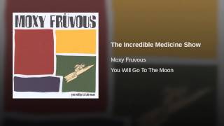 The Incredible Medicine Show