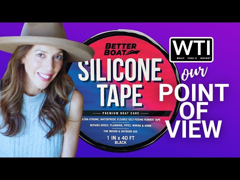 Better Boat Rubber Tape Silicone Tape - WTI product video review