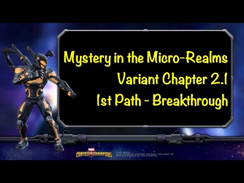 Mystery in the Micro-Realms (Variant) Ch. 2.1 - 1st Path | Marvel Contest of Champions
