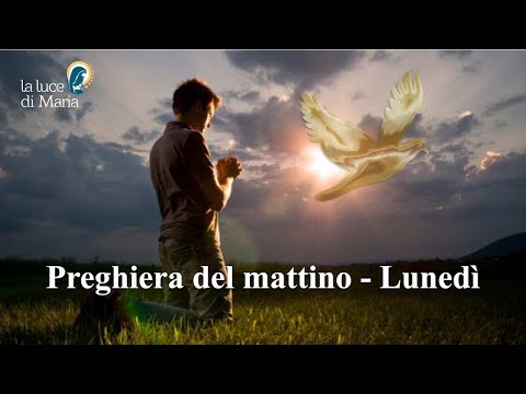 Preghiera del mattino del 5 Dicembre 2022