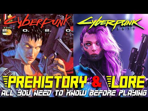 CYBERPUNK 2077 - Complete Prehistory & Lore - Ultimate Preview (All you need to know before playing)