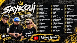 Download lagu 20 LAGU LEGEND SAYKOJI 🎧 mp3