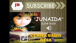Download lagu JUNAIDA - CERITA GADIS DESA (SENDU MUSIK) mp3