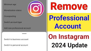 How to Remove Professional Account On Instagram 2024 | Turn Off Professional Account On Instagram