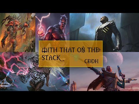 With that on the stack S2 EP:6 |CEDH Gameplay|  Posty V Breya V Rograkh/Tevesh V Ghyrson