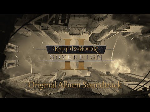 Knights of Honor II Sovereign OST - Soundtrack | Audinity’s Robin Birner & Yannick Süß | 2022