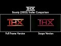 THX Bounty 2003 Trailer Comparison