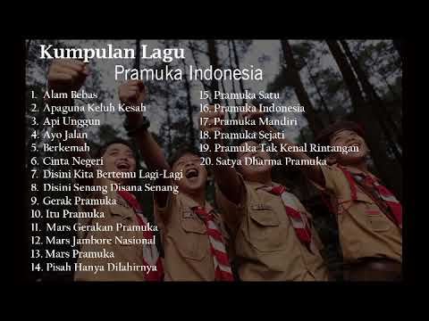 LAGU ANAK-ANAK PRAMUKA LENGKAP [KUMPULAN LAGU PRAMUKA]
