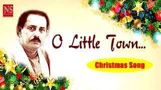 O LITTLE TOWN OF BETHLEHEM | ENGLISH CHRISTMAS SONG | DIPAK ROBSON
