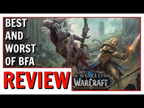 Best And Worst Of: World of Warcraft Battle for Azeroth