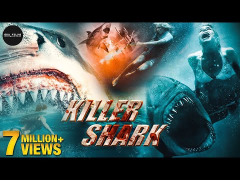 Killer Shark Full Movie (2021) - With English Subtitles | Fantasy | Adventure | Creature | Action