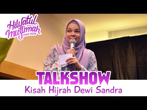 KISAH HIJRAH DEWI SANDRA _ HM FEST 2019
