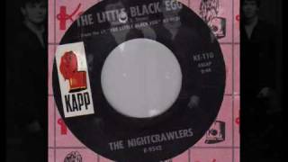 The Little Black Egg - The Nightcrawlers
