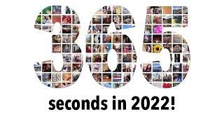 1 SECOND EVERY DAY IN 2022!