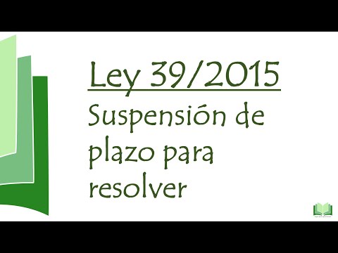 Suspensión plazo resolver Ley 39
