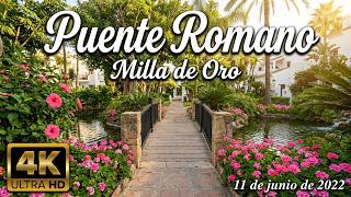 puente romano (Marbella) (4k) (11 de junio de 2022)