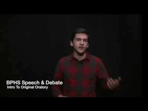 BPHS Speech & Debate Intro To Original Oratory