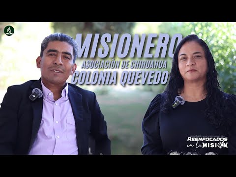 Misionero | Asociación de Chihuahua | Sábado 22 de Noviembre
