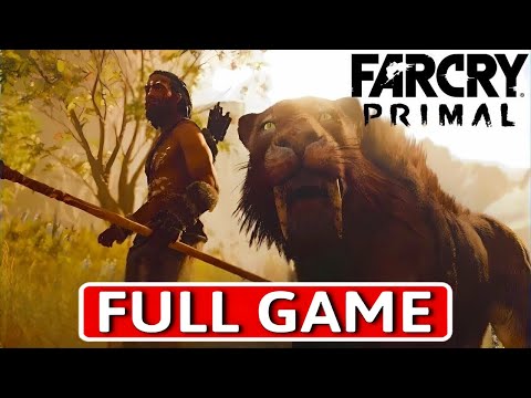 Far Cry Primal - FULL GAME Walkthrough Longplay