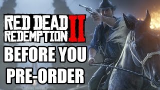 Red Dead Redemption 2 - 10 More Things You Need To Know Before You Pre-Order