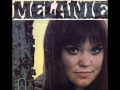 Melanie - I will get over