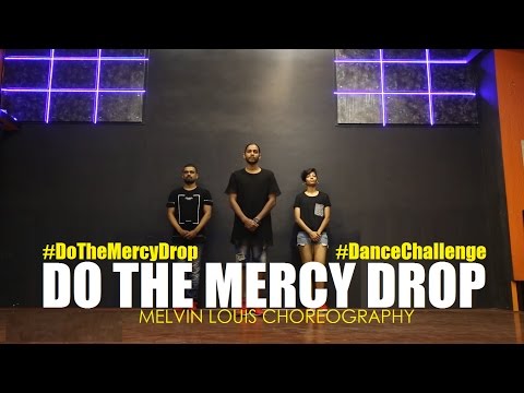 #DoTheMercyDrop | Mercy | Badshah | Melvin Louis | Dance Challenge