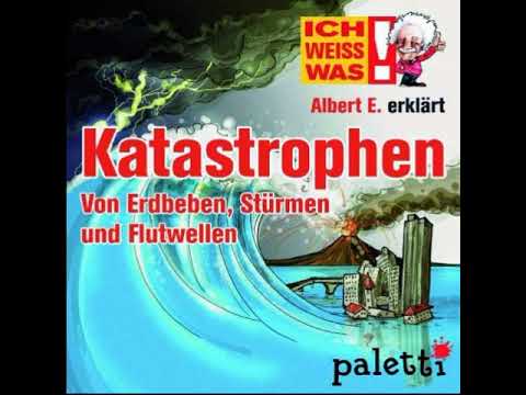 Albert E. erklärt Katastrophen