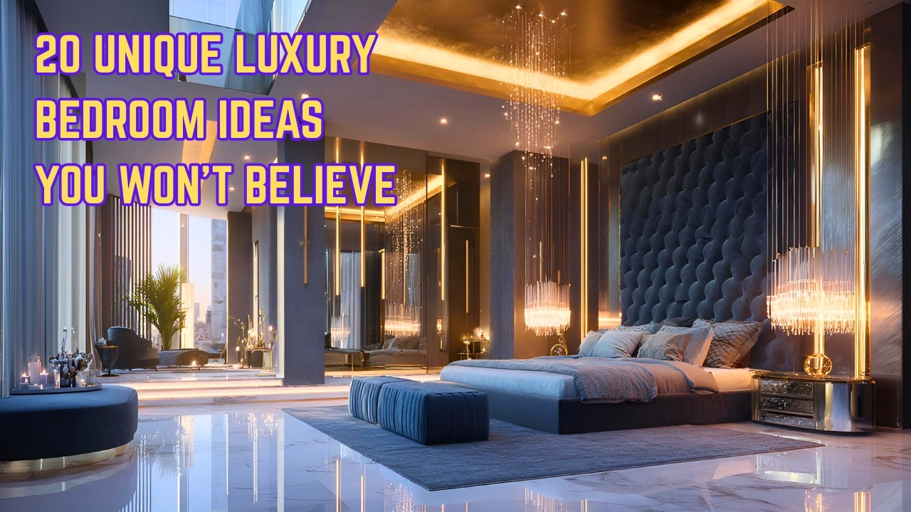 20 Luxury Bedroom Design Ideas | Modern Master Bedroom Inspiration 2025