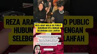 Download lagu Reza Arap mulai go public dengan selebgram Lula Lahfah mp3