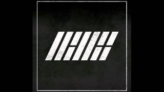 [Full Audio] iKON - I Miss You So Bad (아니라고)