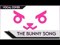 ☆Jellzy☆ The Bunny Song ~Vocal Cover~ (VeggieTales)