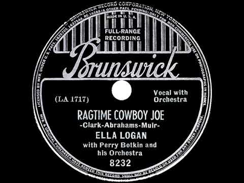 1938 Ella Logan - Ragtime Cowboy Joe