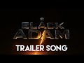 Black Adam Trailer Song (JAY-Z & Kanye West - Murder To Excellence)