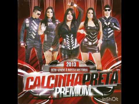 Calcinha Preta Volume 27 | Bem-Vindo à Nossa História Calcinha Preta Premium #Volume27 #CP 