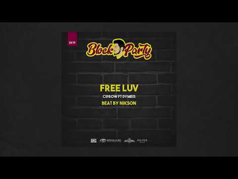 9. Ciprow - Free Luv Ft Dymeis (Prod. Nikson)
