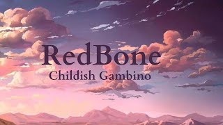 Download lagu Redbone - Childish Gambino (Lyrics) mp3 Download lagu Redbone - Childish Gambino (Lyrics) mp3