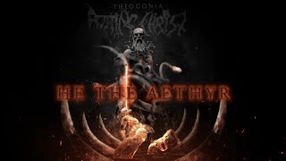 Rotting Christ - He The Aethyr-(Official audio)-2006