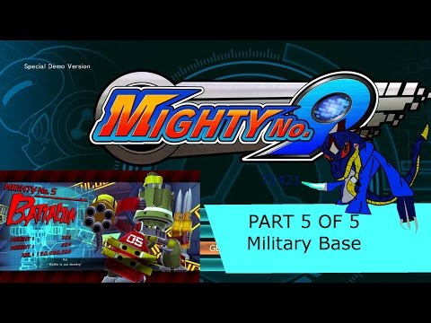 Mighty No. 9 Special Demo Version (Pt 5 of 5)
