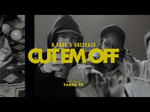 B.Baby ft. Greekazo - Cut ’Em Off (Official Video)
